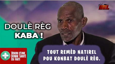 Tout Rem D Natir L Pou Konbat Doul R G Youtube