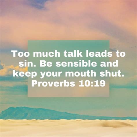 Proverbs 1019 Too Much Talk Leads To Sin Be Sensible And Keep Your