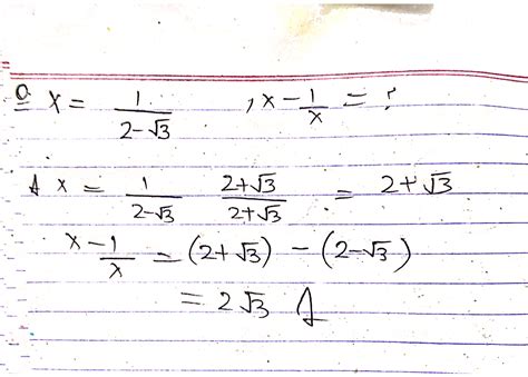 If X Is Equal To Upon Minus Root Then Find The Value Of X Minus