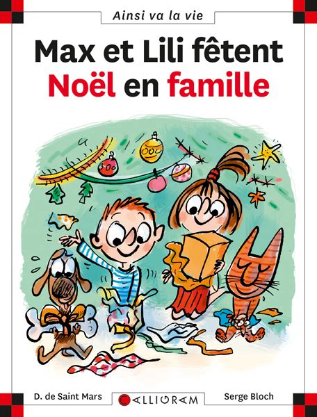 Max et Lili fêtent Noël en famille Le Livre Ouvert