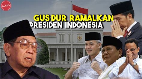 Ramalan Gus Dur Soal Politik Di Indonesia Inilah Ucapan Gus Dur