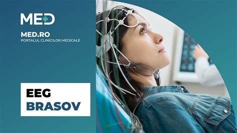 EEG Brasov Top 3 Clinici Prețuri Programare Online