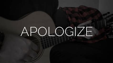 Onerepublic Apologize Fingerstyle Guitar Cover Youtube