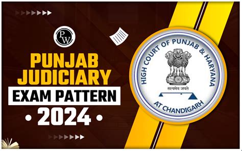 Punjab Judiciary Exam Pattern 2024 Prelims And Mains