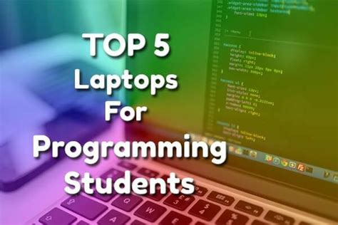 Best Laptop For Programming In Top Picks For Coders