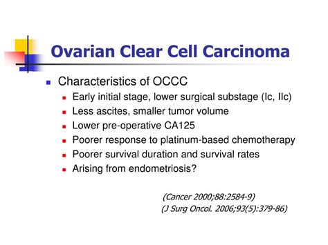 PPT Ovarian Clear Cell Carcinomas From The Eyes Of Biological