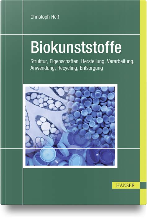 Biokunststoffe Hanser Fachbuch