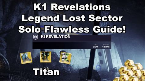 Destiny 2 K1 Revelations Titan Legend Lost Sector Fast And Easy