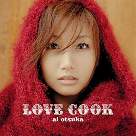 Amazon Music 大塚 愛のlove Cook Jp