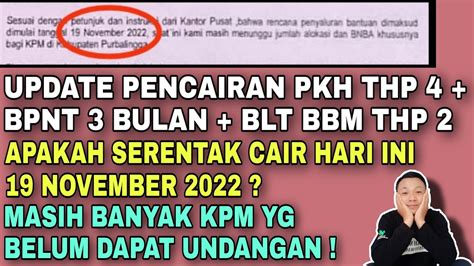 UPDATE PENCAIRAN BANTUAN PKH THP 4 BPNT 3 BULAN BLT BBM THP 2