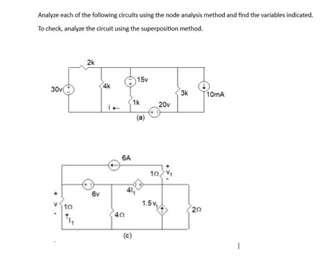 Solved Analyze Each Of The Following Circuits Using The Node