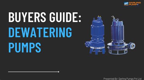 Ppt Buyers Guide Dewatering Pumps By Darling Pumps Powerpoint