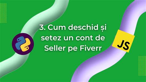 Cum Deschid Si Setez Un Cont De Seller Pe Fiverr Metode