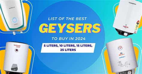 Best Geysers In 2024 India 5L 10L 15L 25L From Top Brands DesiDime