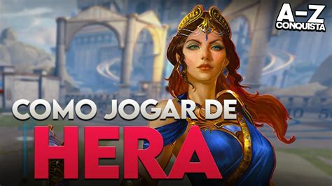 Como Jogar De Hera Smite Br A Z Conquista Guia Youtube