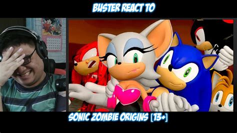 Buster Reaction To Sonic Zombie Origins Youtube