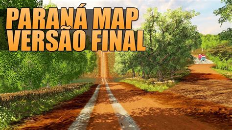 Como Baixar E Instalar O Mapa Paran No Farming Simulator Youtube