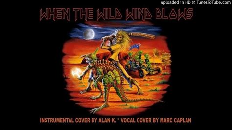 Iron Maiden When The Wild Wind Blows Cover The Final Frontier Youtube