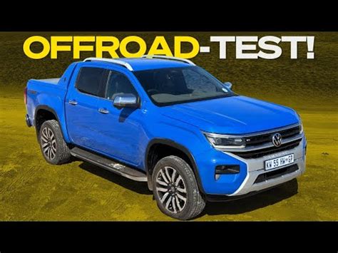 Das Erfolgsgeheimnis Von Pickups Und Der Neue Vw Amarok Im Test