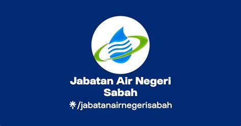 Jabatan Air Negeri Sabah Facebook Linktree