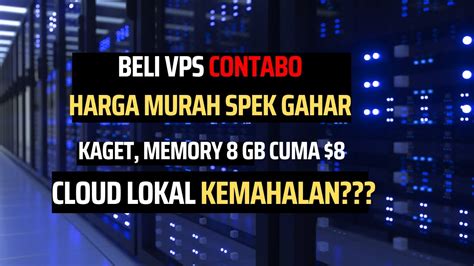 Vps Contabo Harga Murah Spek Gahar Youtube