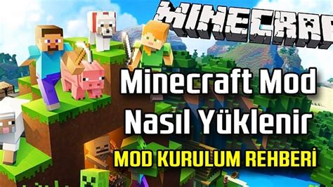 Minecraft Oyun Modları İndirme ve Yükleme Nasıl Yapılır