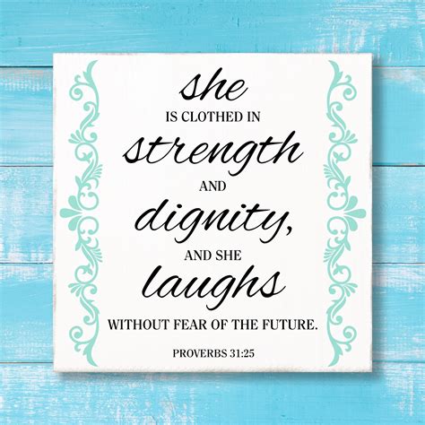 She Is Clothed With Strength And Dignity Proverbs 3125 Bible 4cd