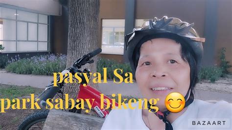 Pasyal Sa Park Namin Habang Naka Bike Ganda Ng Weather Pag Hapon Na