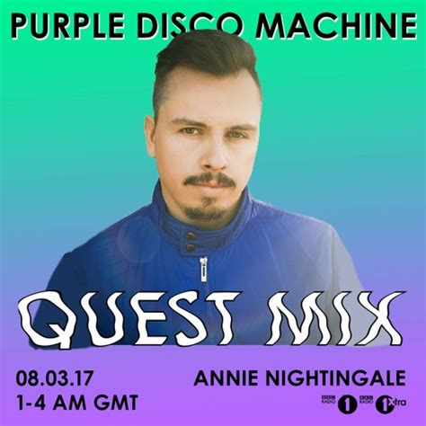 Stream Purple Disco Machine Quest Mix Bbc Radio [2017 03 08] By Hot