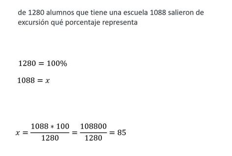 de 1280 alumnos que tiene una escuela 1088 salieron de excursión qué