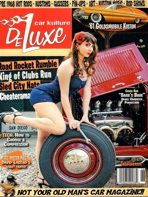 Car Kulture Deluxe 52 June 2012 Pre 1968 Hot Rods Kustoms