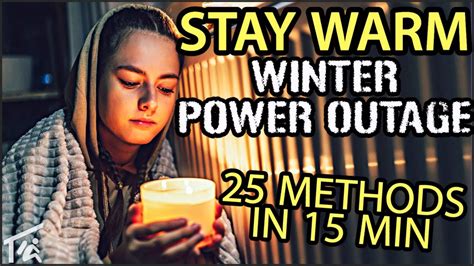 Best Ways To Stay Warm In A Winter Power Outage Youtube