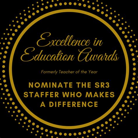 Excellence In Education Awards Nominations Now Open Savannah R Iii