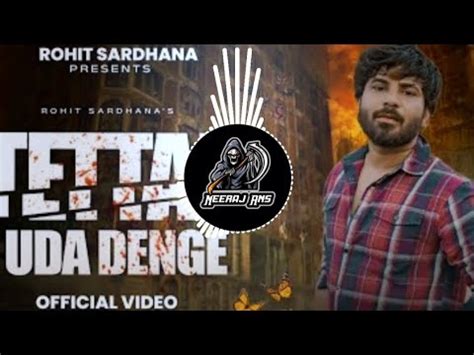 TETTAR UDA DENGE 500 ME MP3 LINK DIALOUGE TRANCE MIX MIXER NEERAJ