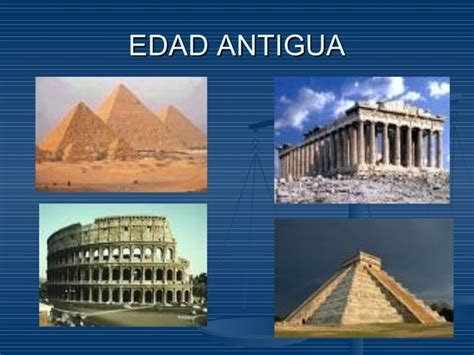Edad Antigua La Edad Antigua Es Un Amplio Periodo