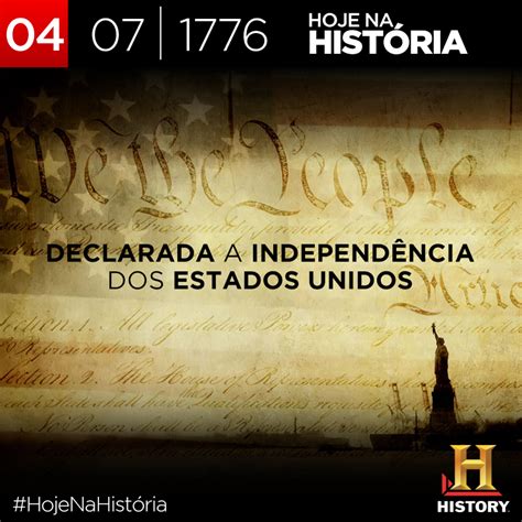 4 De Julho Independencia Dos Estados Unidos - História Dia a Dia: 4 de julho de 1776: Independência dos Estados ...