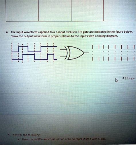 SOLVED The Input Waveforms Applied To A 2 Input Exclusive OR Gate Are