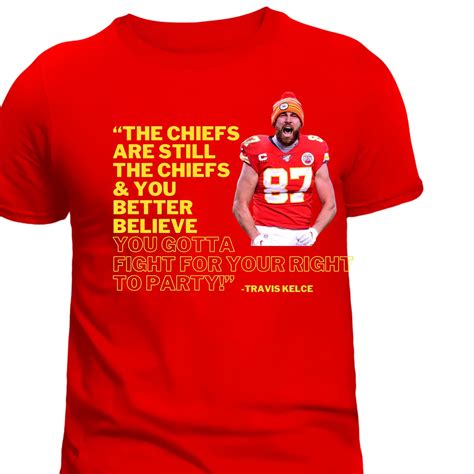 Travis Kelce Quote DTF Transfer I Kansas City Chiefs DTF Transfer I ...