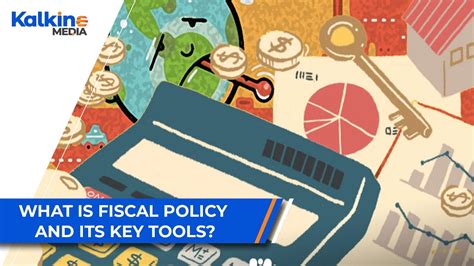 What Is Fiscal Policy And Its Key Tools Youtube