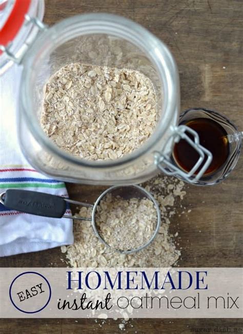 Homemade Instant Oatmeal Mix - Sugar Dish Me