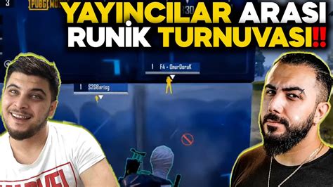 Bari G Ve Am Go Le Yayincilar Arasi Run K Turnuvasi Pubg Mobile