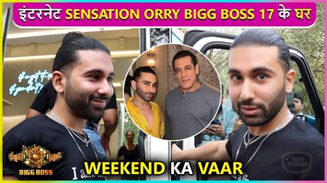 Internet Sensation Orry Enters Bigg Boss 17 House Special Shoot With Salman Khan Youtube