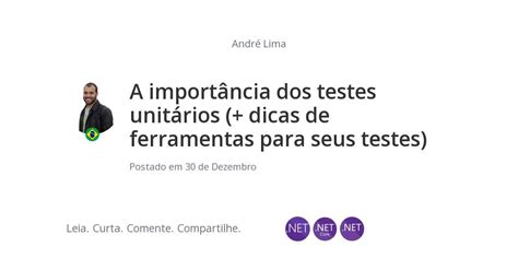 A importância dos testes unitários dicas de ferramentas para seus