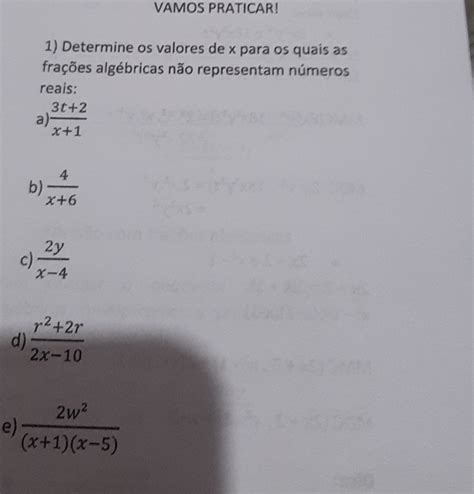 Solved Vamos Praticar 1 Determine Os Valores De X Para Os Quais As