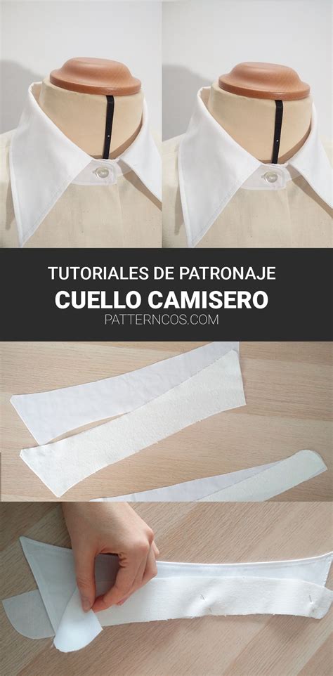 Tutorial Cuello Camisero Patrones De Costura De Camisa Patrones De