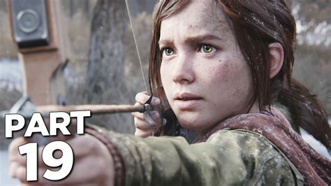 The Last Of Us Part 1 Ps5 Walkthrough Gameplay Part 19 The Hunt Full