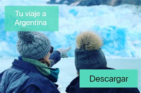 La mejor época para visitar Argentina Descúbrela Los viajes de Sofía