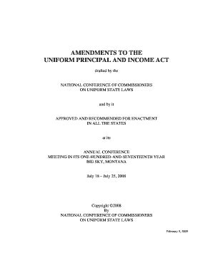 Fillable Online Uniformlaws AMENDMENTS TO THE UNIFORM PRINCIPAL AND