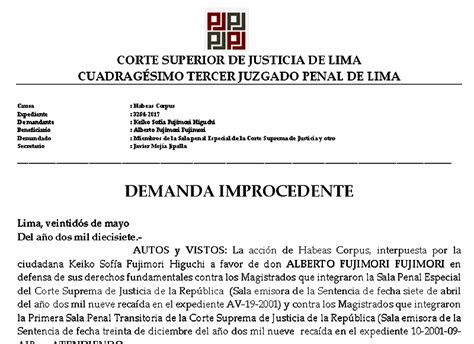 Fujimori Poder Judicial Declara Improcedente H Beas Corpus De La