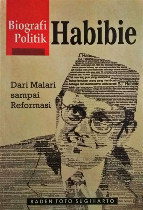 Jual Buku Biografi Politik Habibie Karya Raden Toto Sugiharto Toko